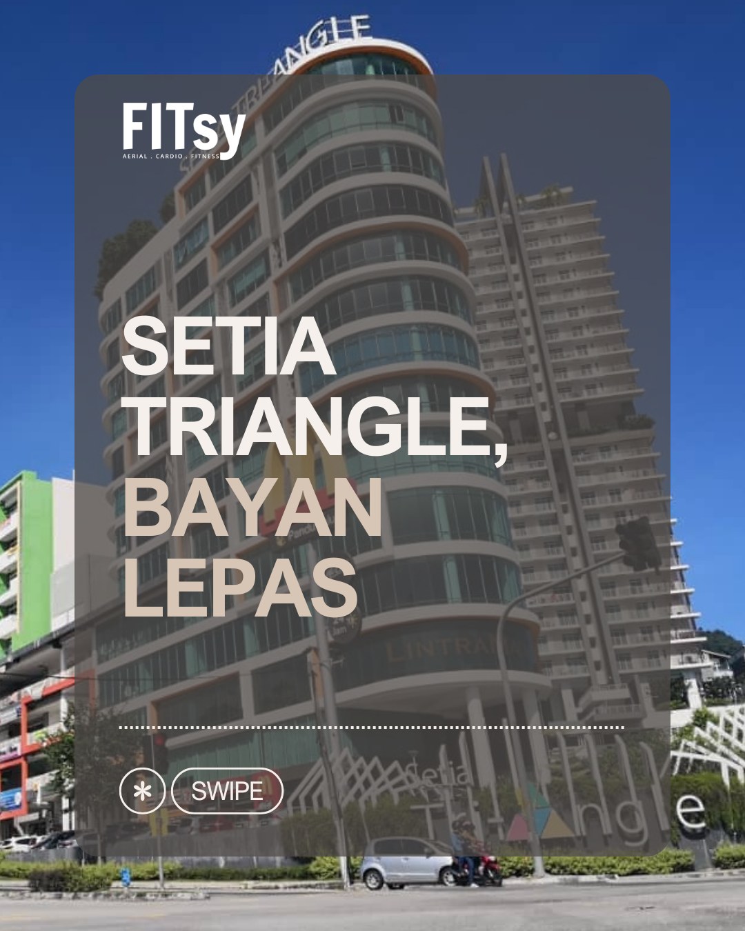 FITsy Bayan Lepas