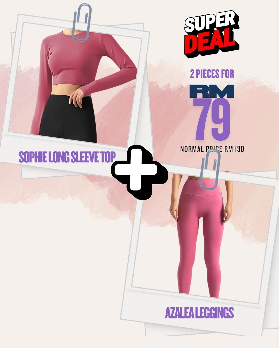 SUPER DEAL - Sophie Long Sleeve Top + Azalea Leggings